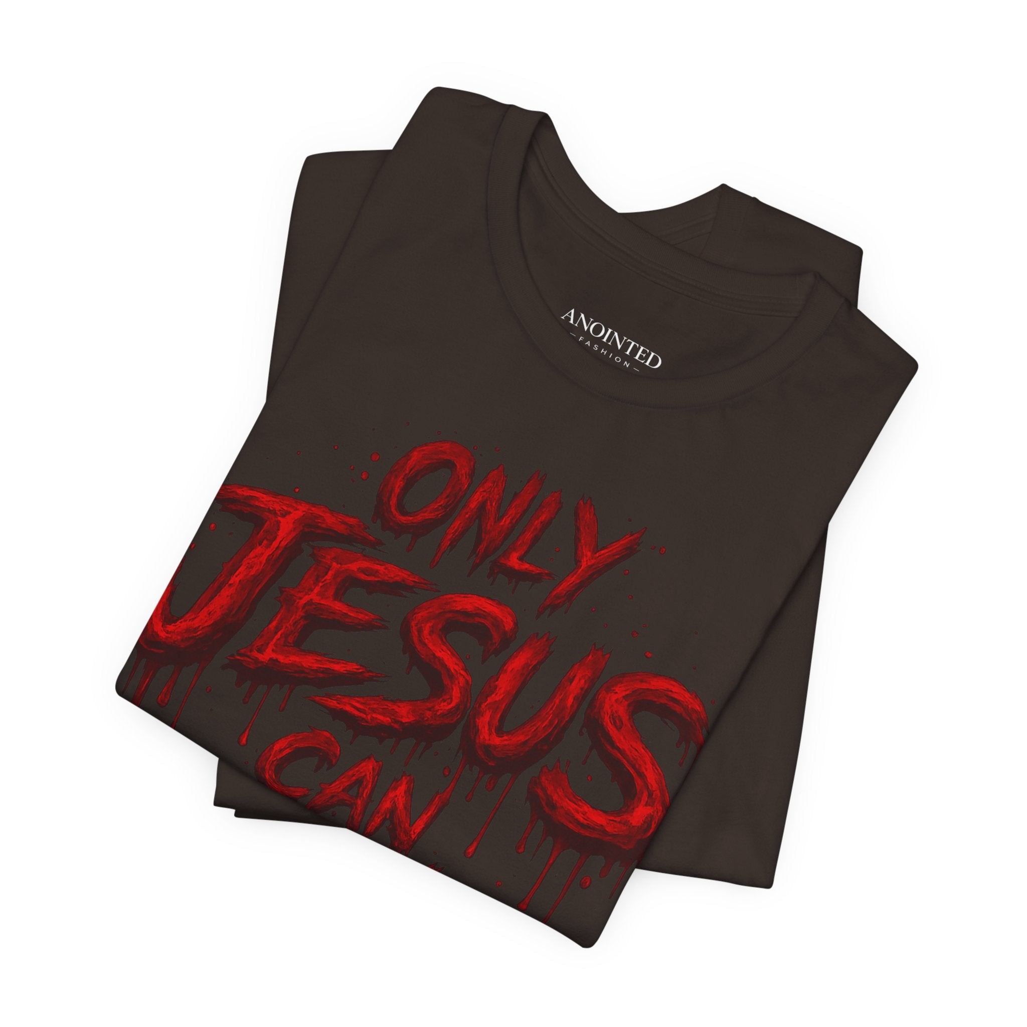 ONLY JESUS CAN SAVE TEE