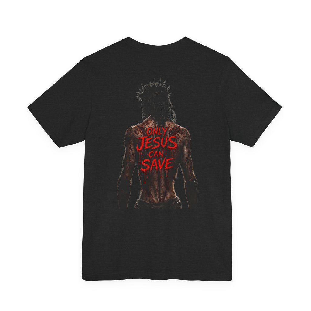 JESUS SAVES FRONT AND BACK MESSAGE