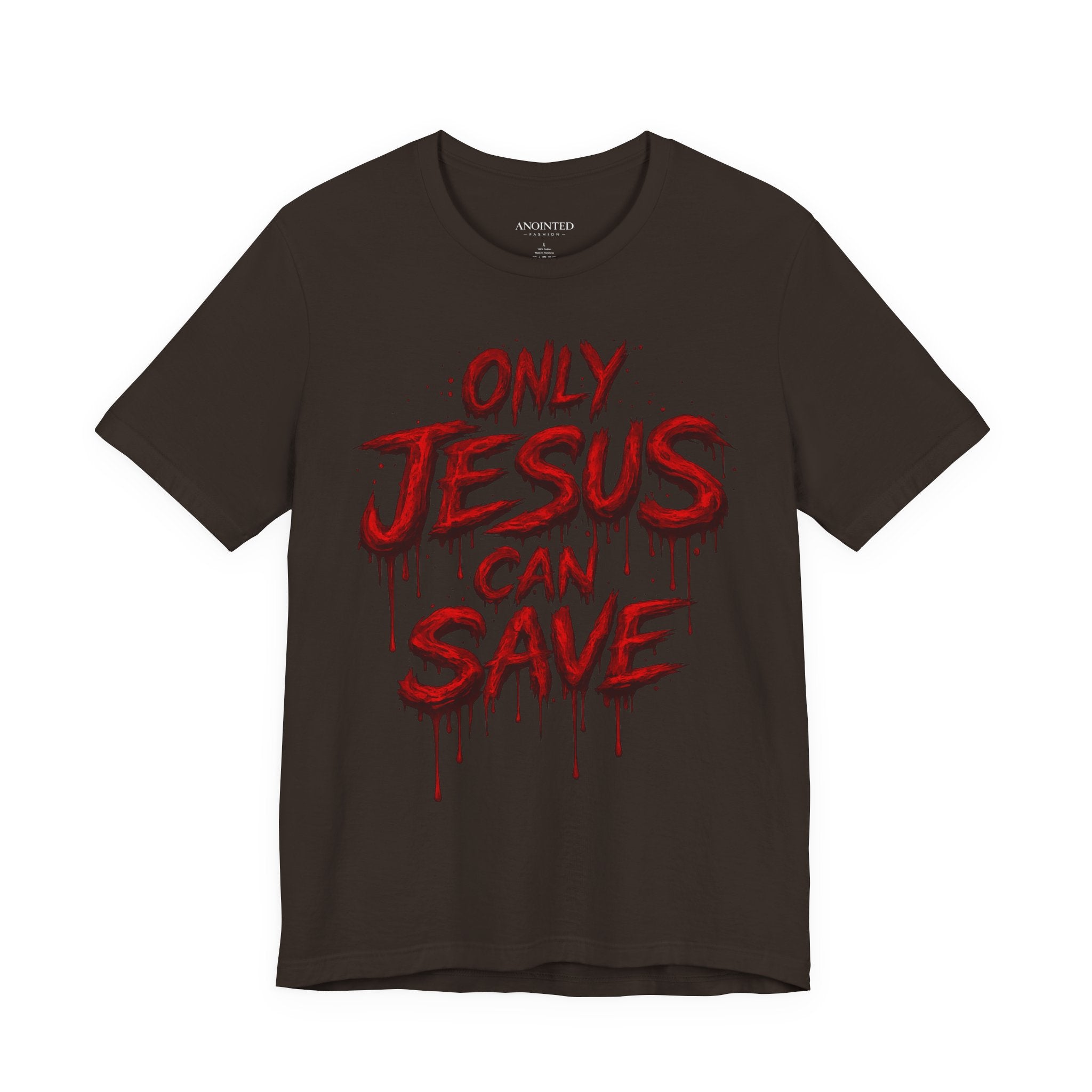 ONLY JESUS CAN SAVE TEE