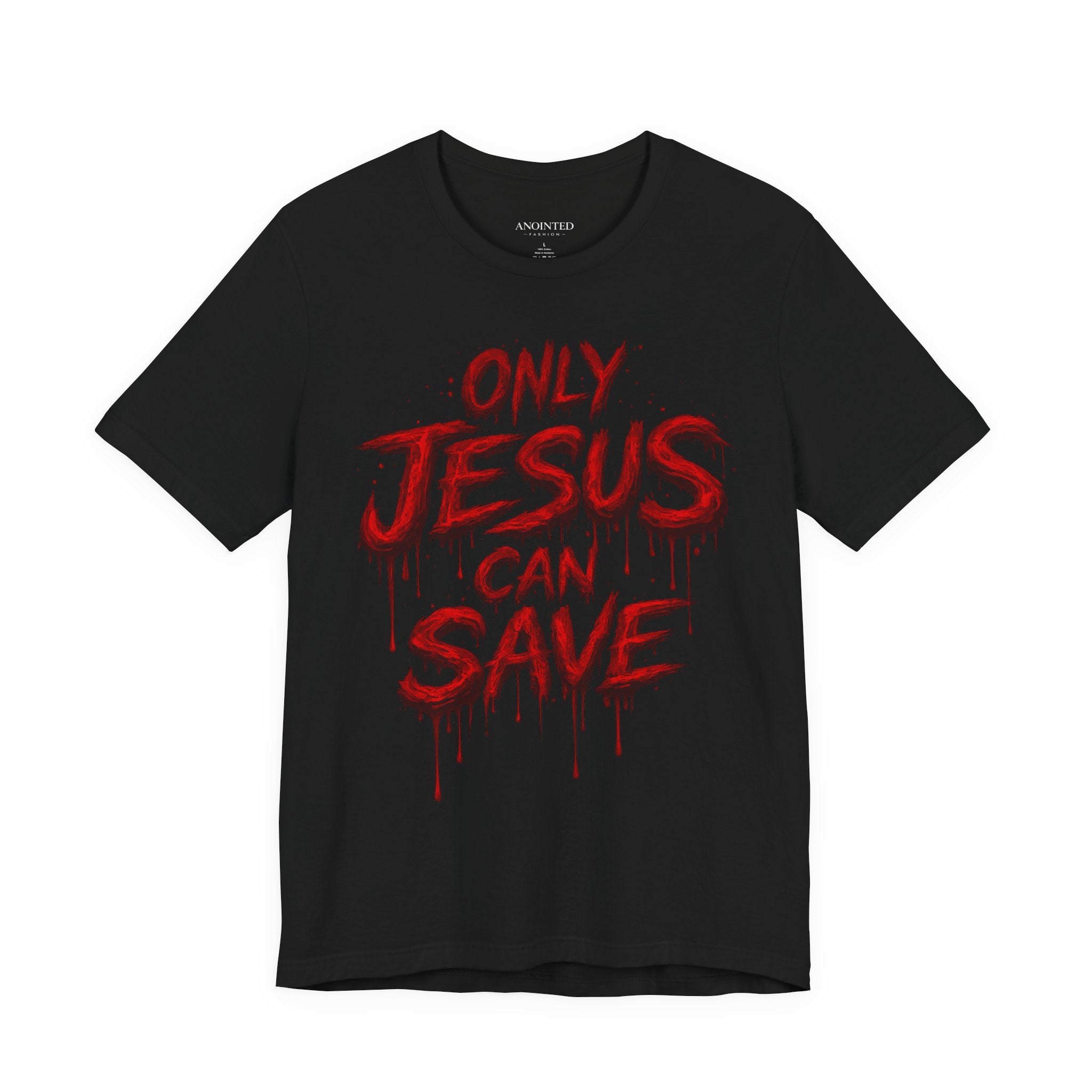 ONLY JESUS CAN SAVE TEE