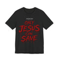 JESUS SAVES FRONT AND BACK MESSAGE