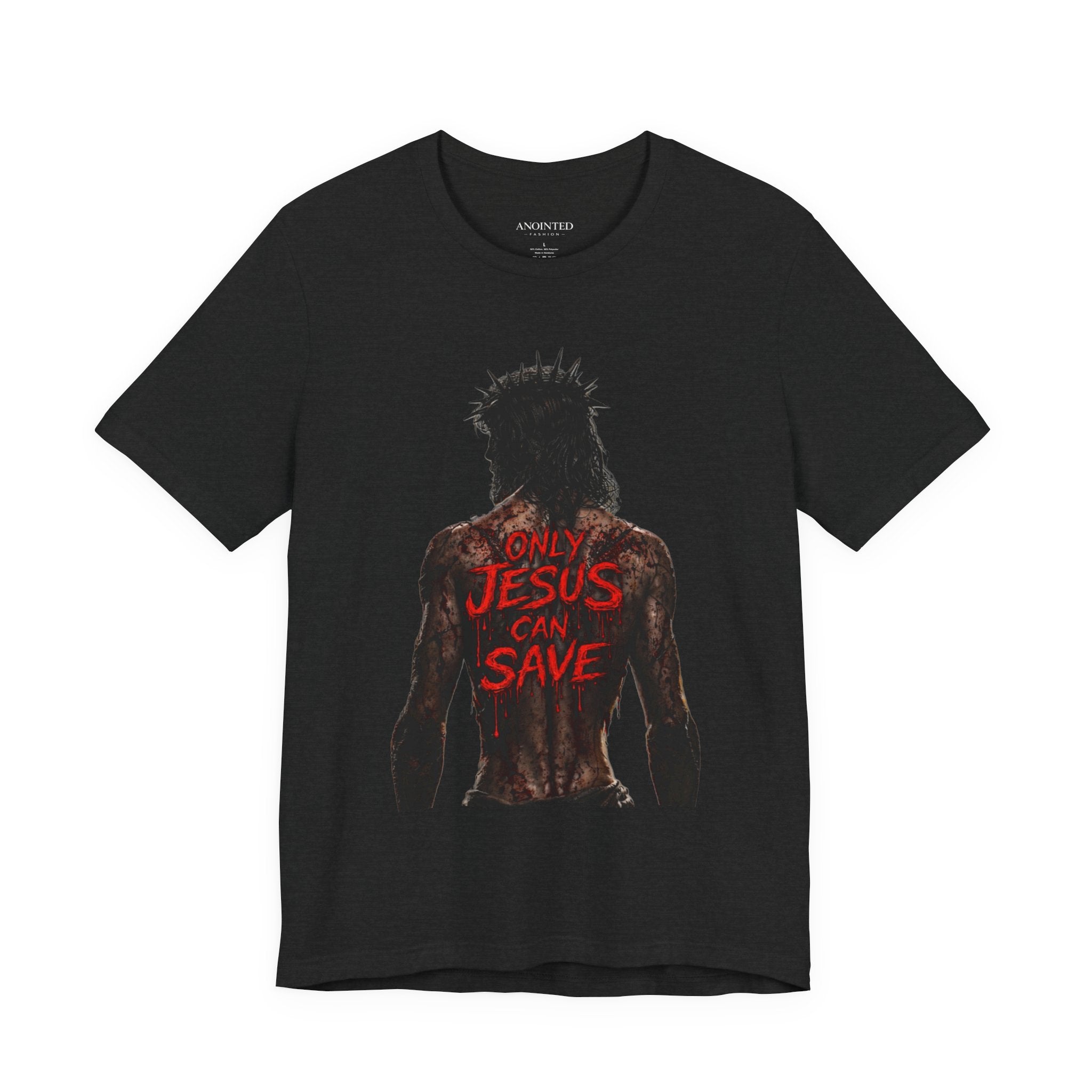 BOLD COLOR ONLY JESUS CAN SAVE
